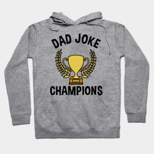 Dad Jokes Champions Hoodie